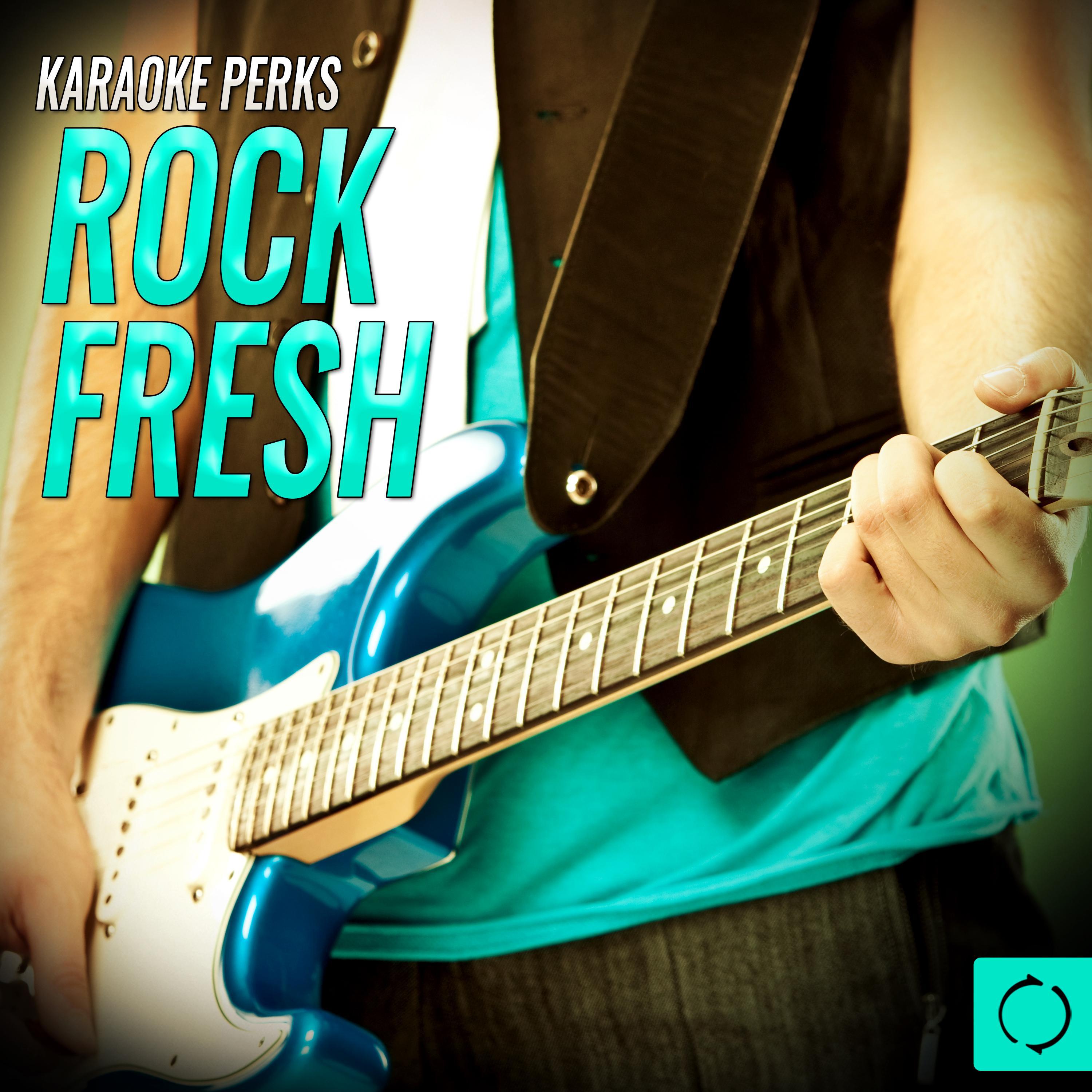 Karaoke Perks: Rock Fresh专辑