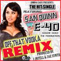 Off That Vodka Remix Maxi-Single专辑