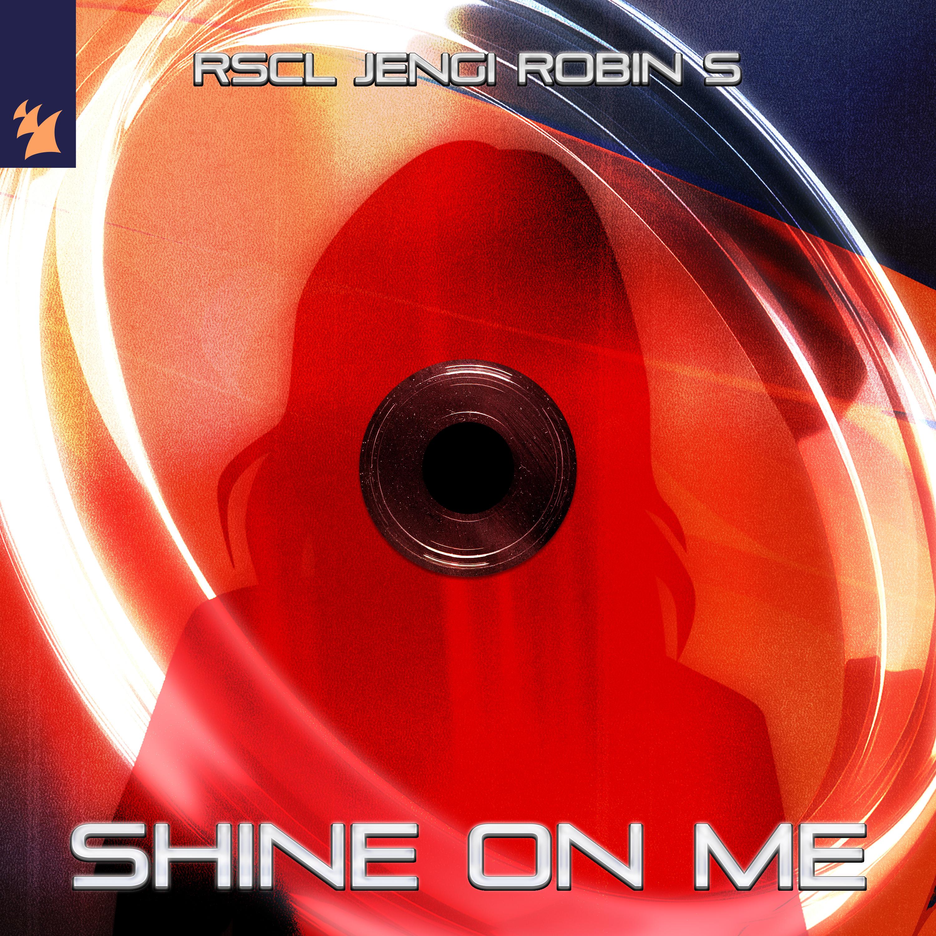 Shine On Me