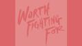 Worth Fighting For (Otero Remix)专辑