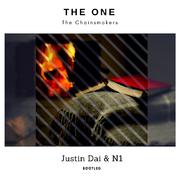 The Chainsmokers-The One（Justin Dai/N1 Remix）