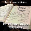 The Songbook Series - I'm in the Mood for Love专辑