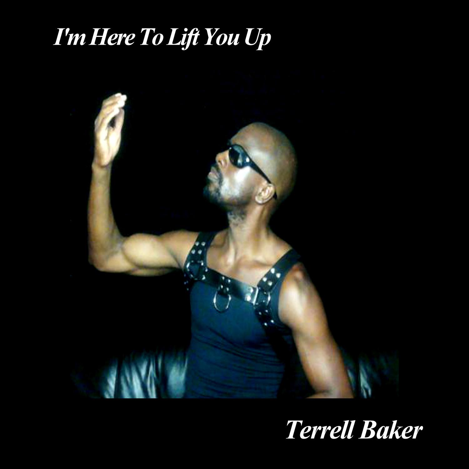 Terrell Baker - Go Get What You Deserve