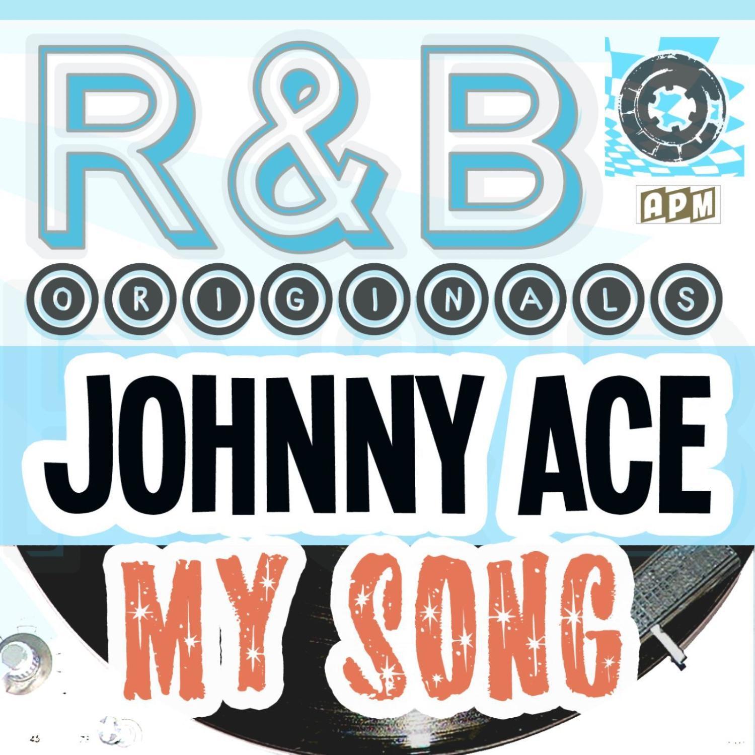 Johnny Ace 约翰尼·埃斯