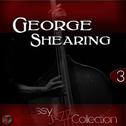 Classy Jazz Collection: George Shearing, Vol. 3专辑