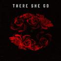 There She Go (feat. Monty)专辑