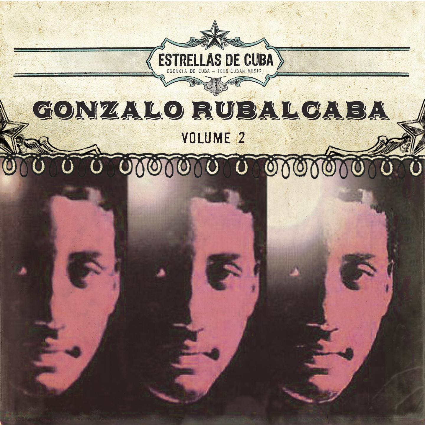 Estrellas de Cuba: Gonzalo Rubalcaba, Vol. 2专辑