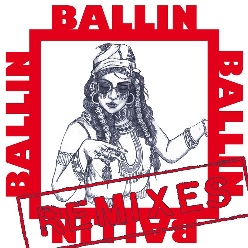 Ballin (Remixes)专辑