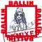 Ballin (Remixes)专辑