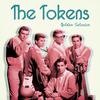 The Tokens - But Your Mother She Said No (Remastered)