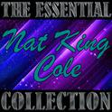 The Essential Collection: Nat King Cole专辑