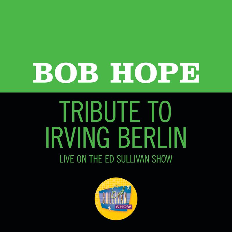 Tribute To Irving Berlin (Live On The Ed Sullivan Show, May 5, 1968)