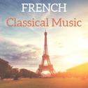 French Classical Music专辑