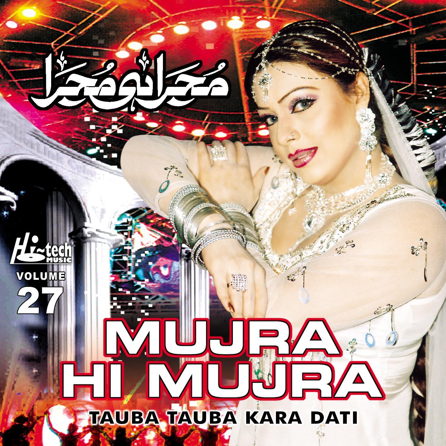 Tauba Tauba Kara Dati (Mujra Hi Mujra), Vol. 27