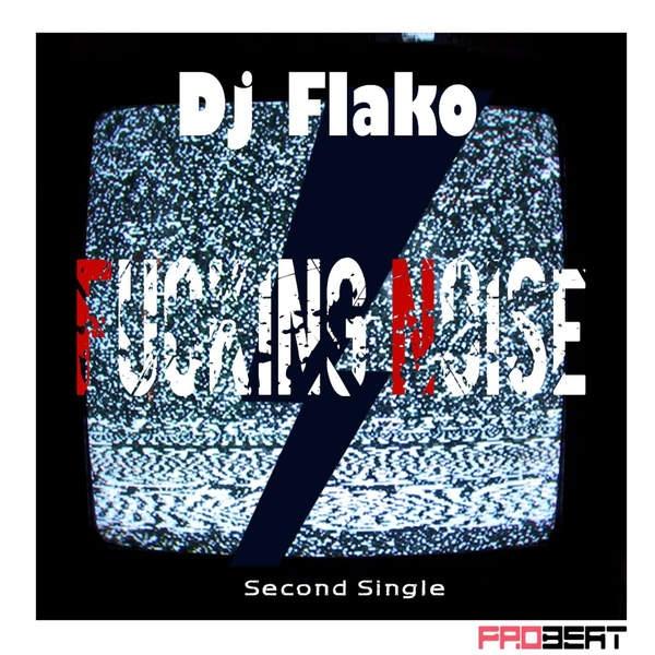 F*cking Noise (Mix Version)