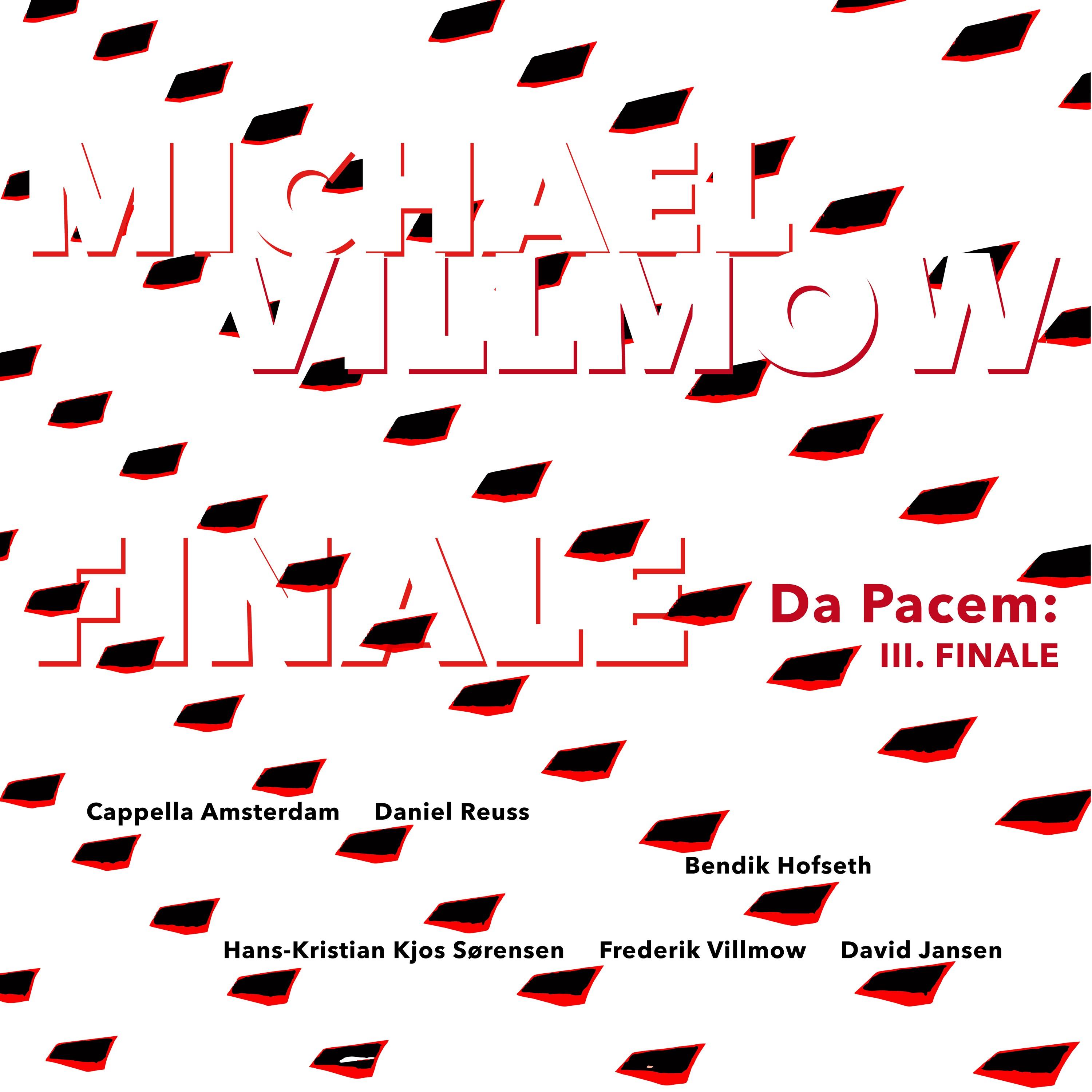 Da Pacem: III. Finale