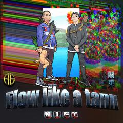 Flow like a tank(ft.關東)