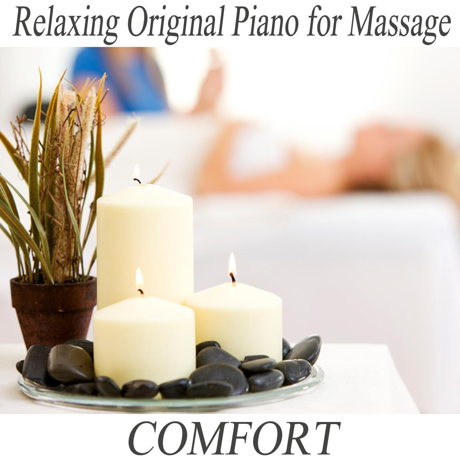 Relaxing Original Piano for Massage: Comfort