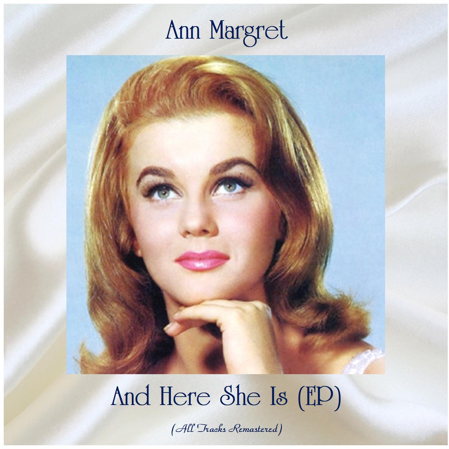 And Here She Is (EP) (All Tracks Remastered)