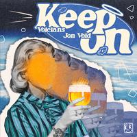 Keep On - Jon Void, Voicians (Original Mix) 87