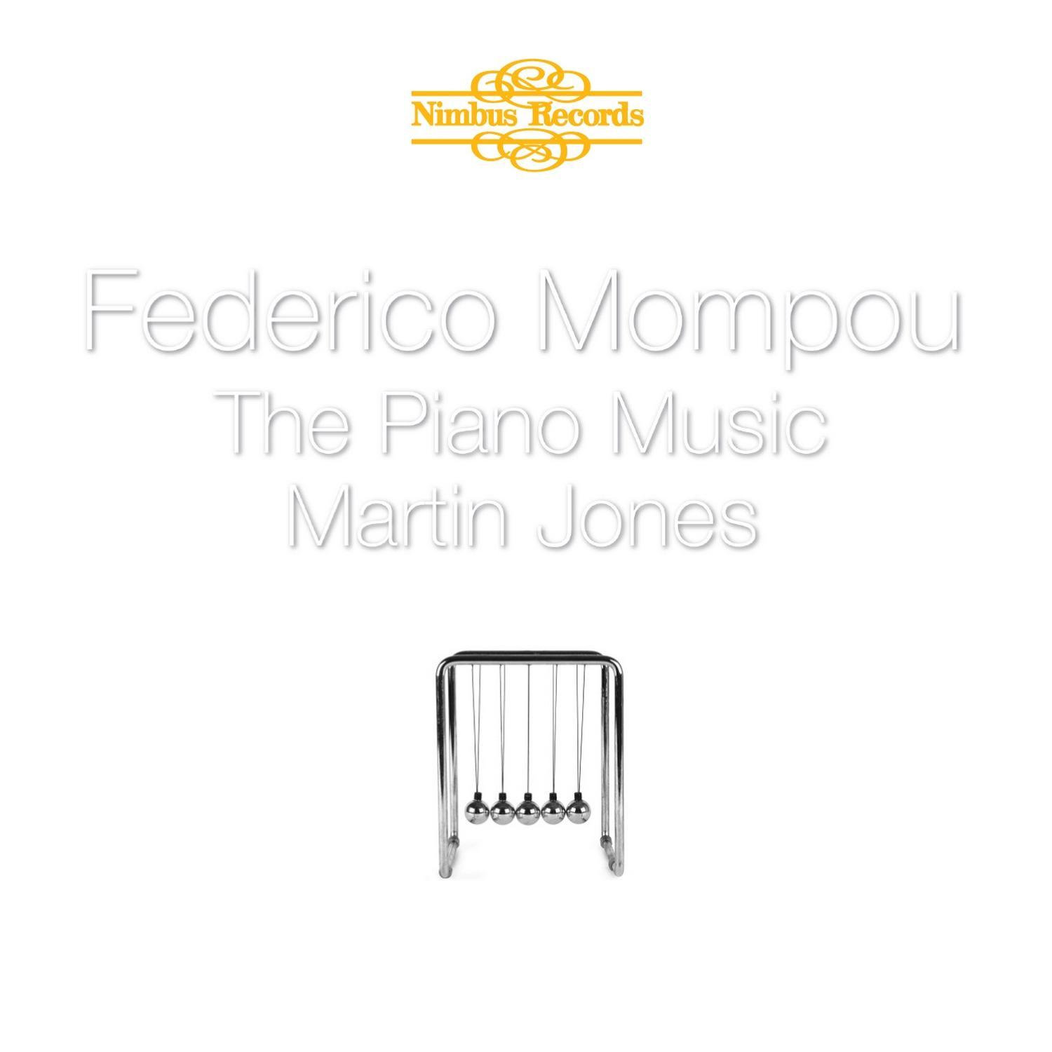 Mompou: The Piano Music