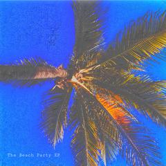 The Beach Party EP