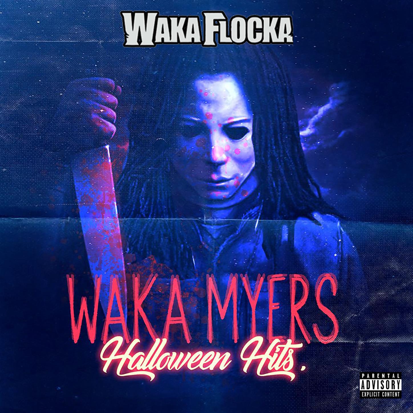 Waka Myers [Halloween Hits]专辑