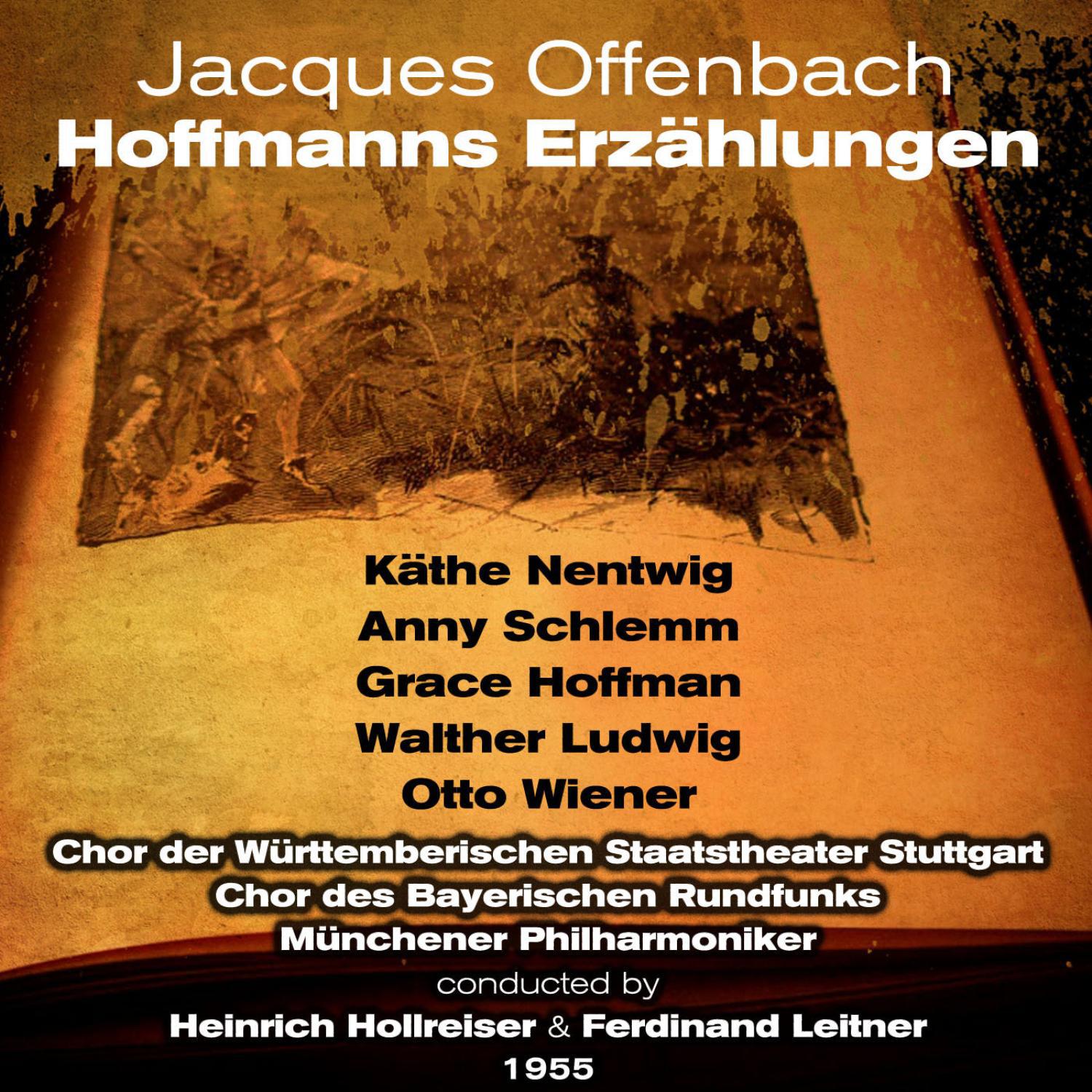 Chor der Württemberischen Staatstheater Stuttgart - Jacques Offenbach: Hoffmanns Erzählungen - 