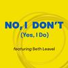 Lauren Taslitz - No, I Don't (Yes, I Do) [feat. Beth Leavel]