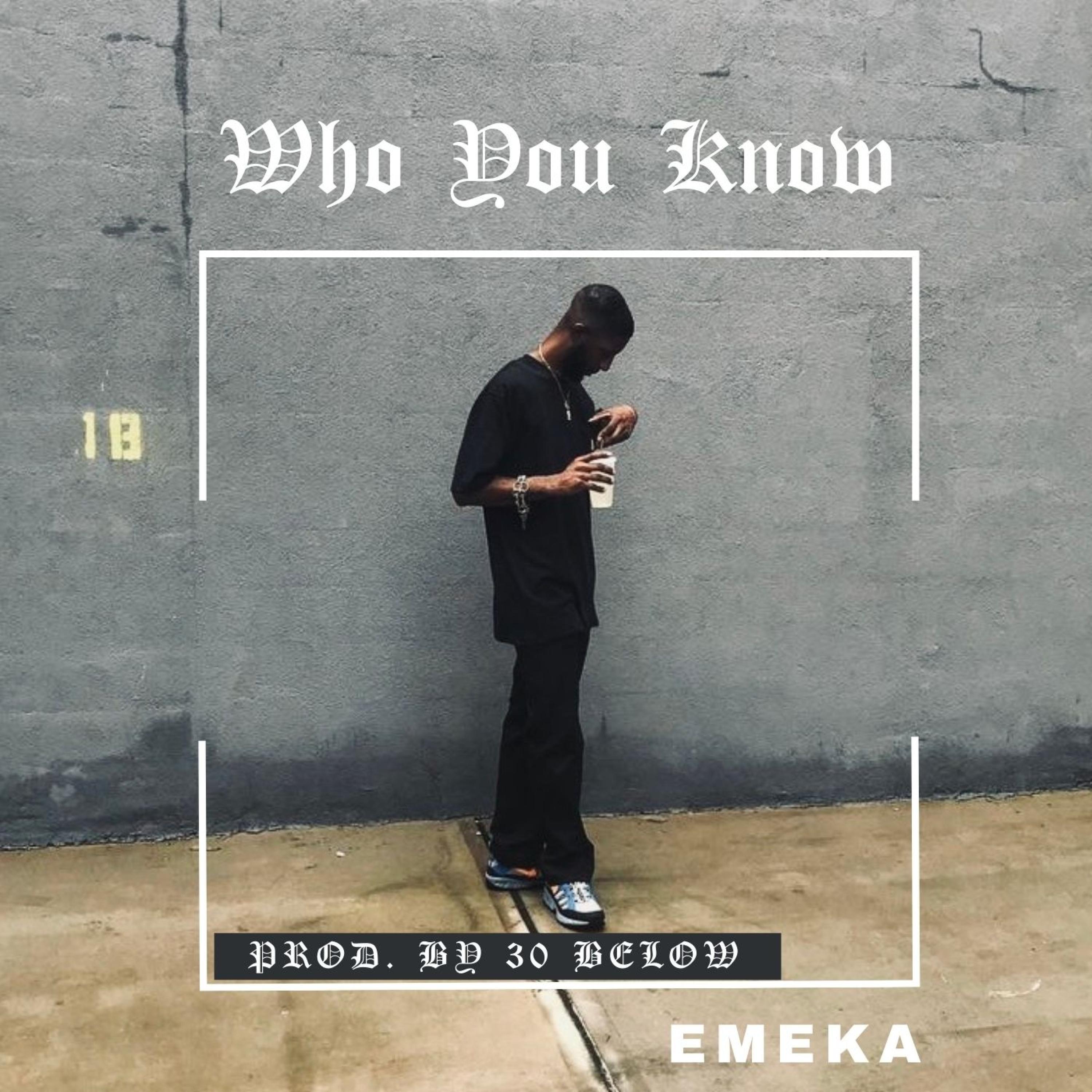 Who You Know (feat. 30 Below)