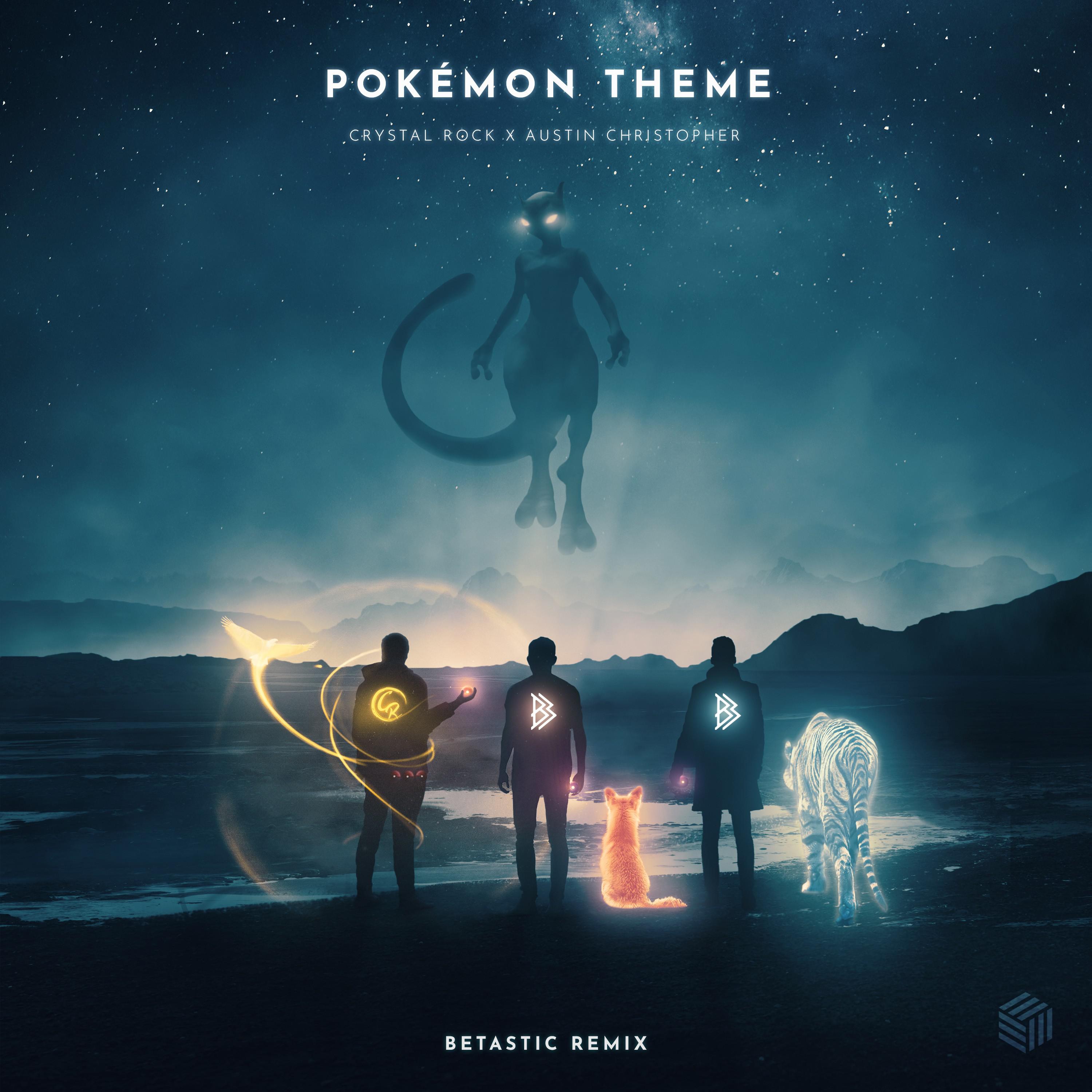 Crystal Rock - Pokémon Theme (BETASTIC Remix)