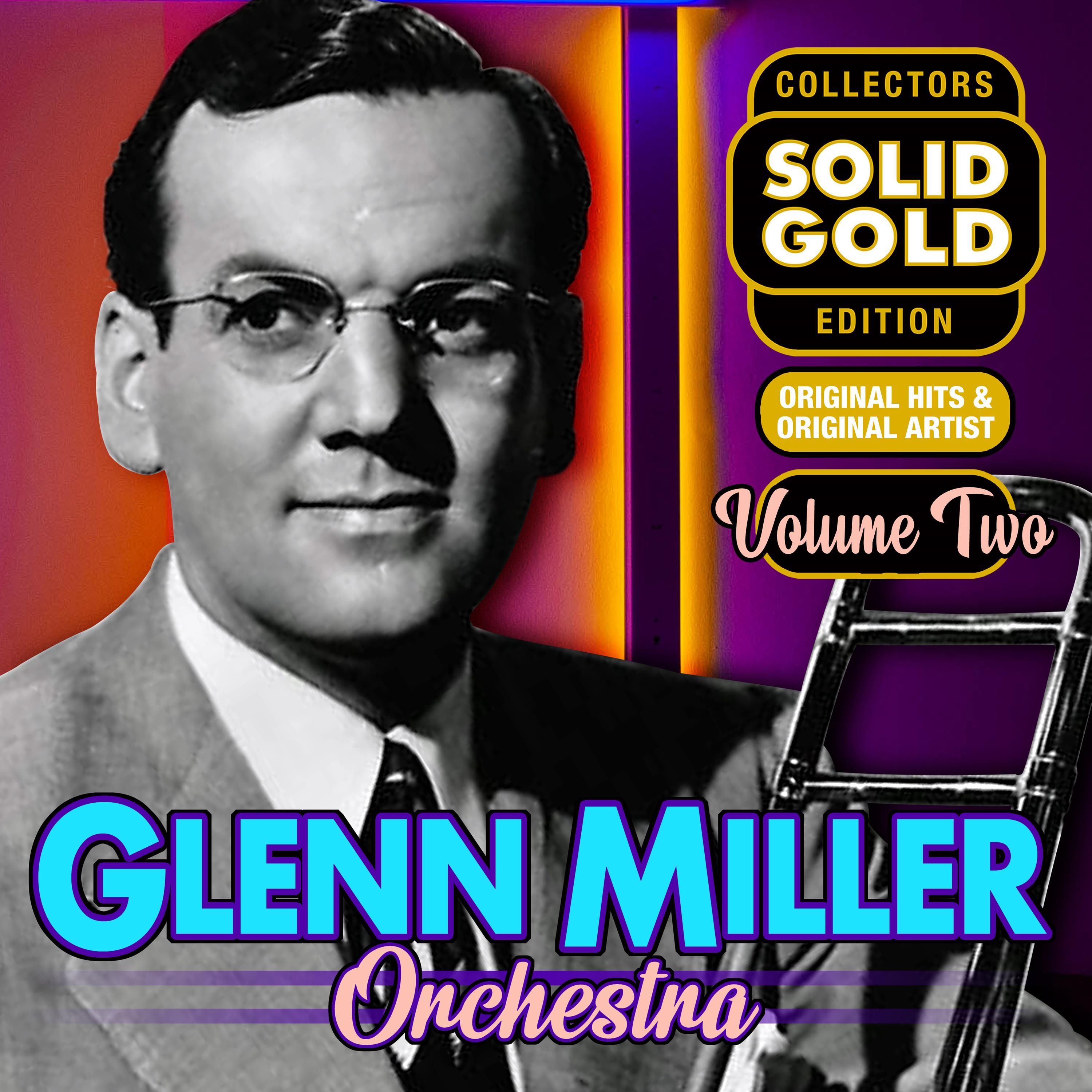 Solid Gold Glenn Miller, Vol. 2