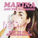 How To Be A Heartbreaker (Remixes)专辑