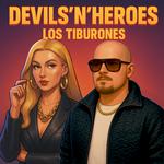 Devils'n'Heroes专辑