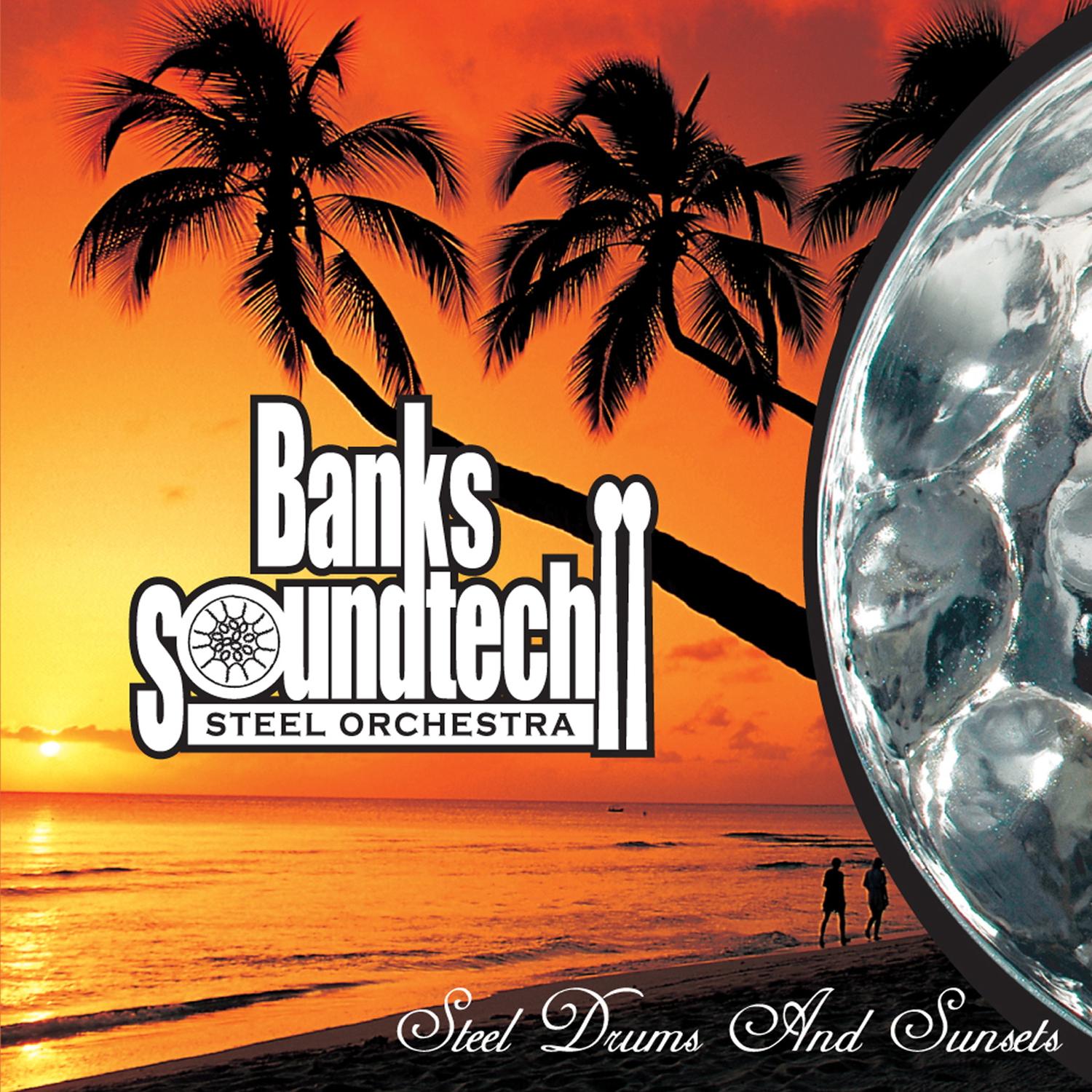 Steel Drums and Sunsets