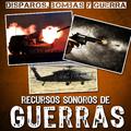 Disparos, Bombas, Y Guerra. Recursos Sonoros de Guerras