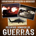 Disparos, Bombas, Y Guerra. Recursos Sonoros de Guerras专辑