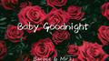 《Baby Goodnight》专辑