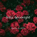 《Baby Goodnight》专辑