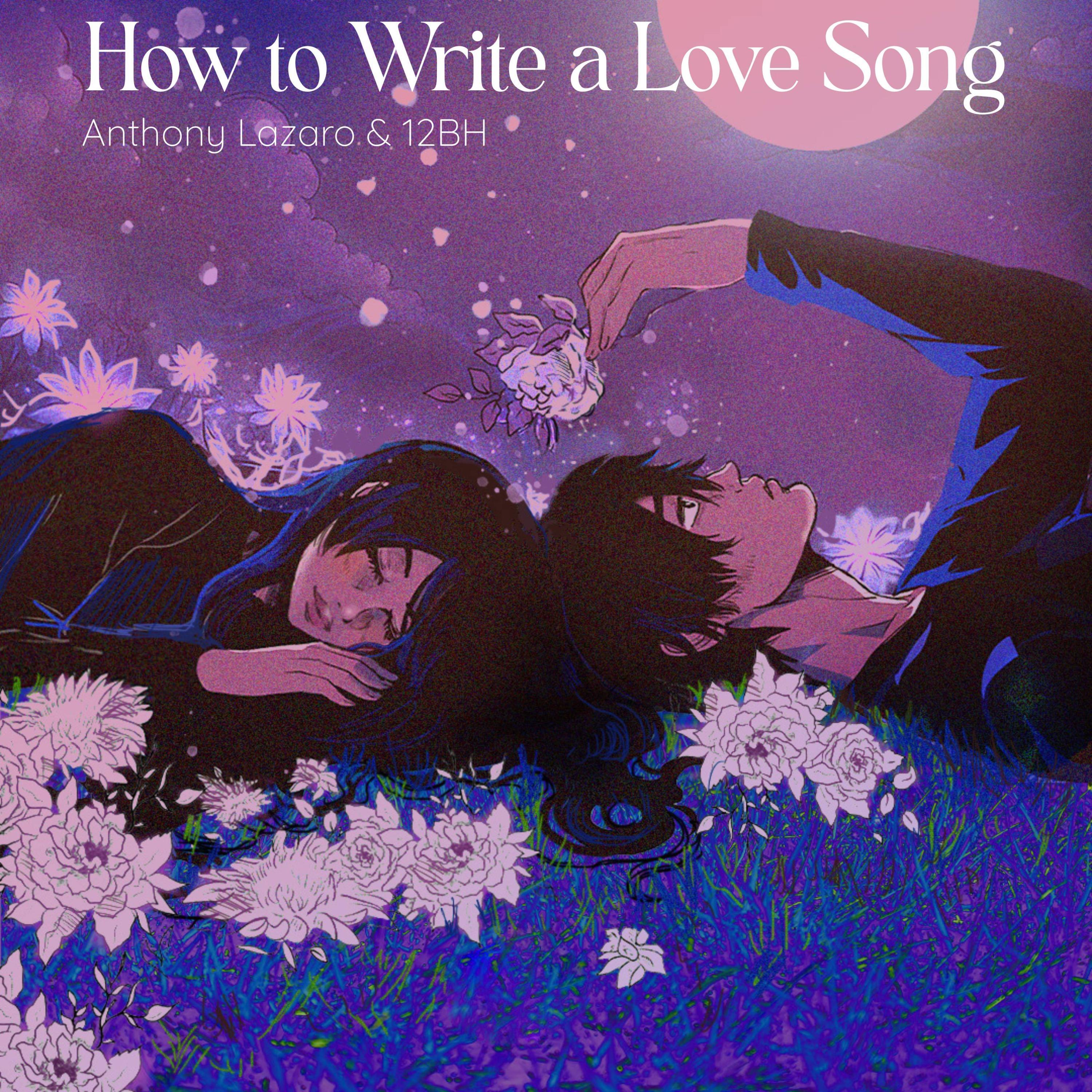 How to Write a Love Song