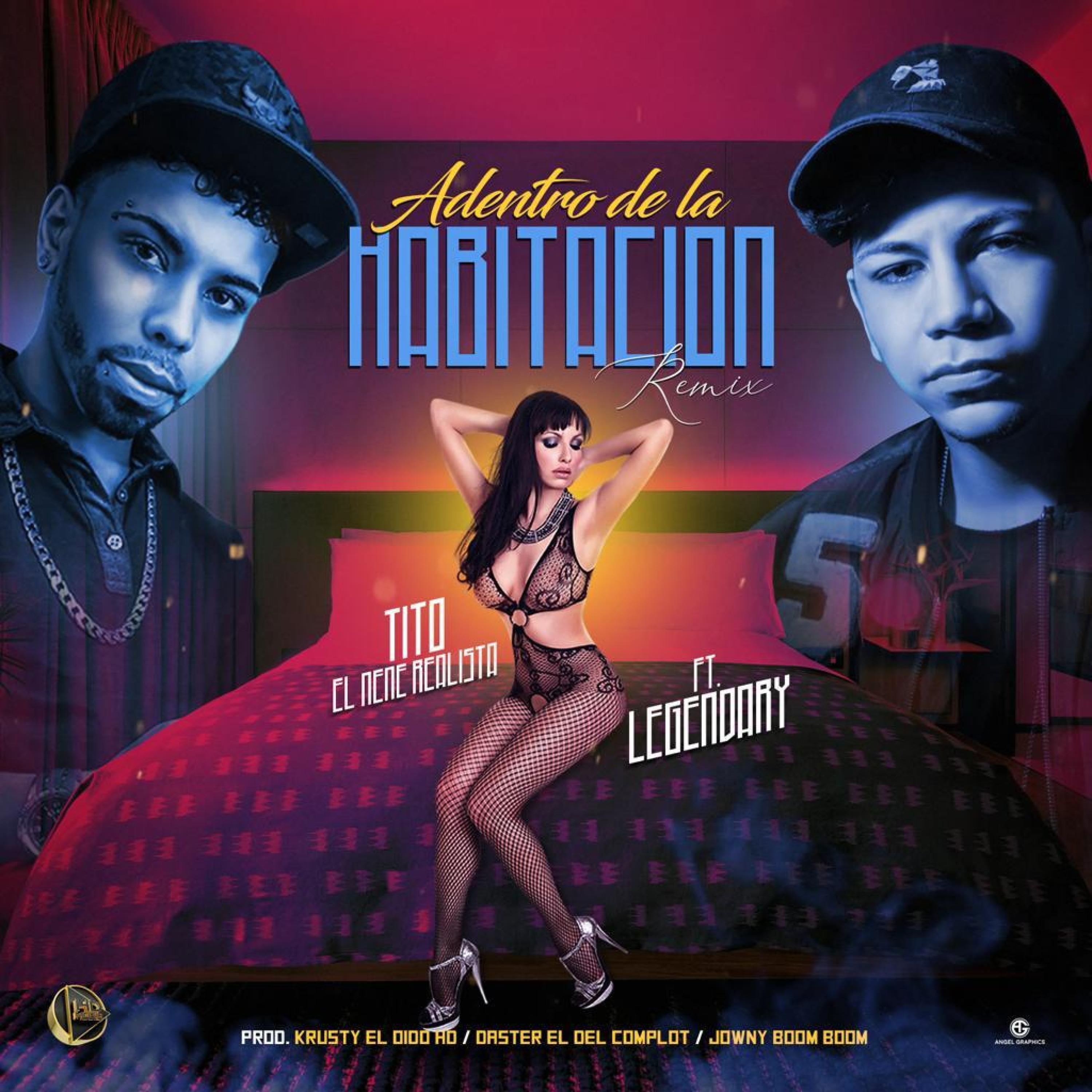 Adentro De La Habitacion (feat. Legendary) [Remix]