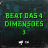 DJ ZÉ 014 - Beat das 4 Dimensões 3