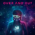 Over and Out (feat. Charlott Boss)专辑