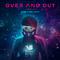 Over and Out (feat. Charlott Boss)专辑