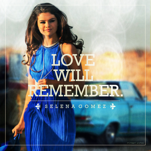 Love Will Remember - Selena Gomez (Pr Instrumental) 无和声伴奏 （降2半音）