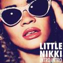 Little Nikki MainArtist专辑
