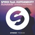 Runaway (Spaces & NGO Remix)