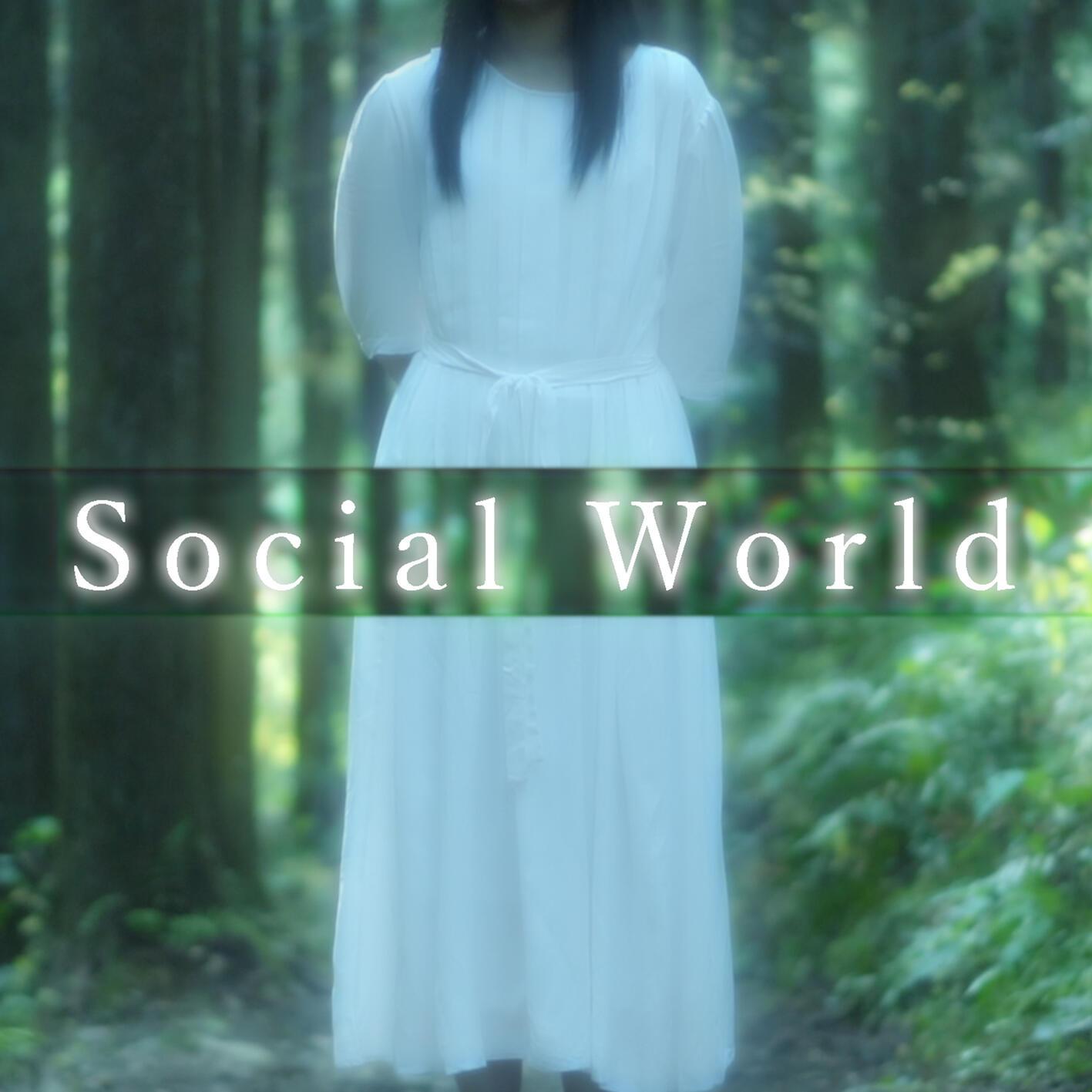 Social World Short Ver.
