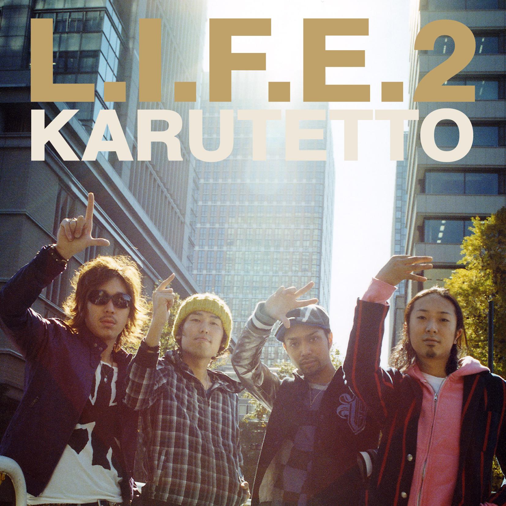 L.I.F.E.2