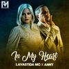 Lavastida MC - In My Heart (R&B)